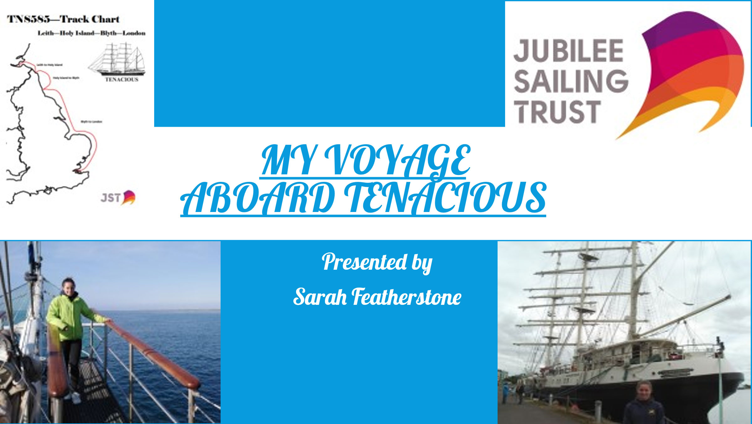 Sarah Featherstone: Sailing on a Tall Ship